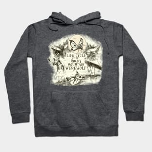Life Cycle of the Rocky Mountain Werewolf Hoodie